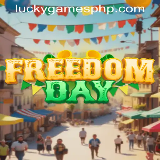 Experience 'FreedomDay': The Ultimate Gaming Adventure with Lucky Games Login