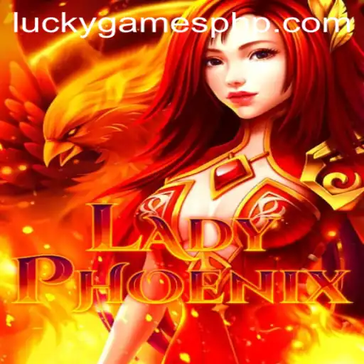 LadyPhoenix: The Iconic Casino Game and Lucky Games Login