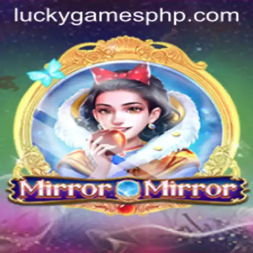 MirrorMirror: An Enchanting Journey Through Lucky Games Login