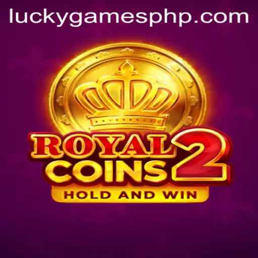 Unlock the Thrills of RoyalCoins2 and Winning Tips for Lucky Games Login